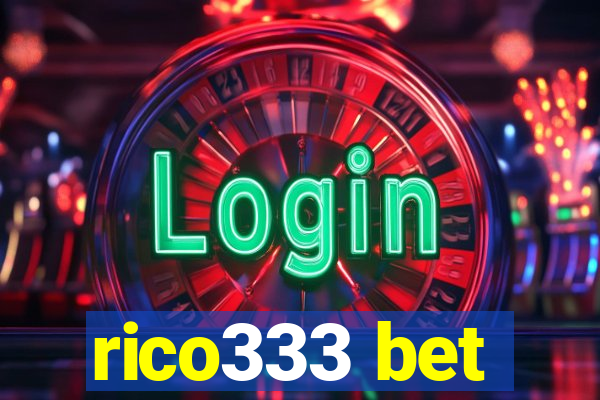 rico333 bet